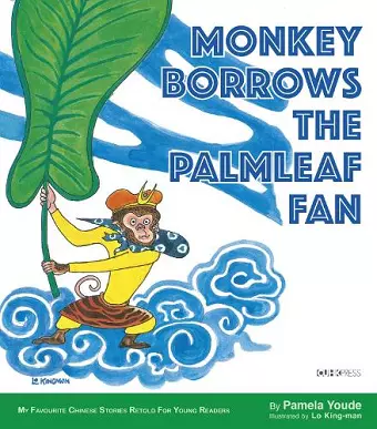 Monkey Borrows the Palmleaf Fan cover