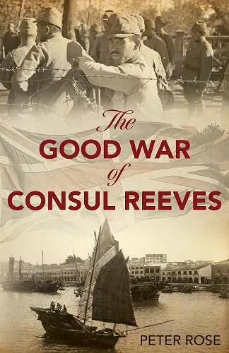 The Good War of Consul Reeves cover