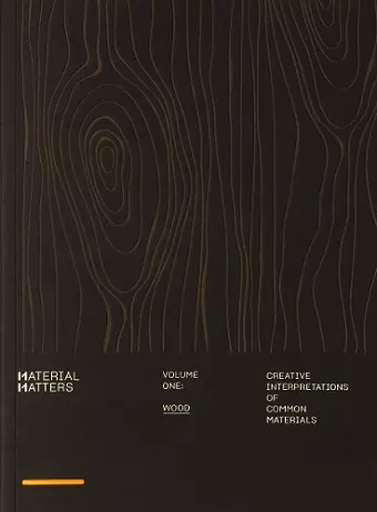 Material Matters 01: Wood cover