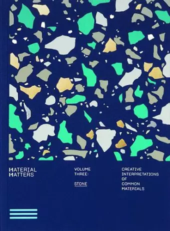 Material Matters 03: Stone cover