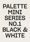 Palette Mini Series 01: Black & White cover
