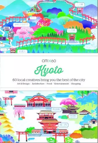 CITIx60: Kyoto cover