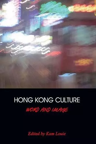 Hong Kong Culture – Word and Image cover