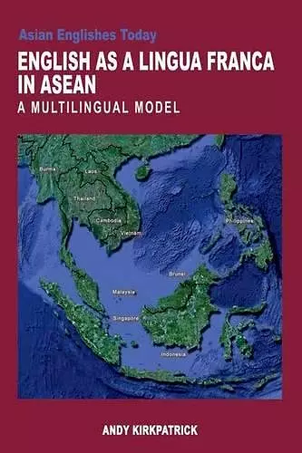 English as a Lingua Franca in Asean – A Multilingual Model cover