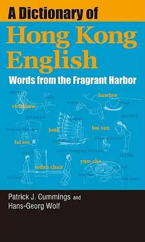 A Dictionary of Hong Kong English – Words from the Fragrant Harbor cover