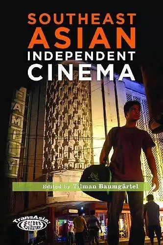 Southeast Asian Independent Cinema cover