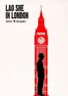 Lao She in London cover