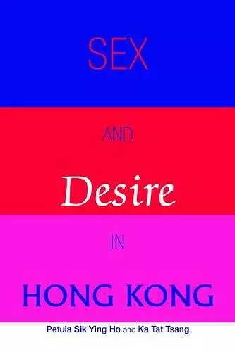 Sex and Desire in Hong Kong cover