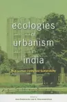 Ecologies of Urbanism in India cover