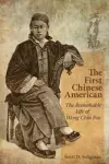 The First Chinese American cover