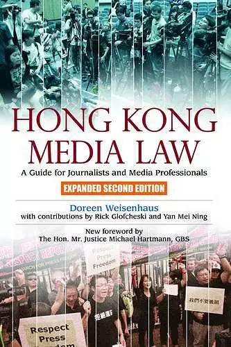 Hong Kong Media Law – A Guide for Journalists and Media Professionals 2e cover