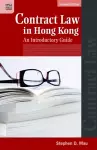 Contract Law in Hong Kong - An Introductory Guide cover