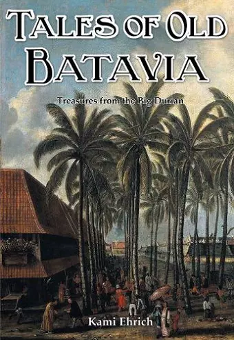 Tales of Old Batavia cover