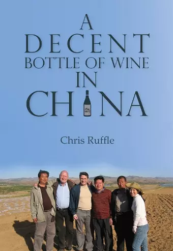 A Decent Bottle of Wine in China cover