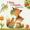 I See, I Touch . . . cover