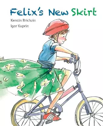 Felix′s New Skirt cover