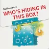Who′s Hiding in this Box? cover