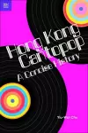 Hong Kong Cantopop – A Concise History cover