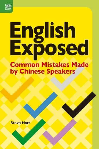 English Exposed - Common Mistakes Made by Chinese Speakers cover