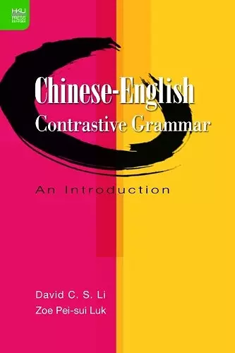 Chinese–English Contrastive Grammar – An Introduction cover