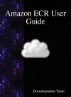Amazon ECR User Guide cover