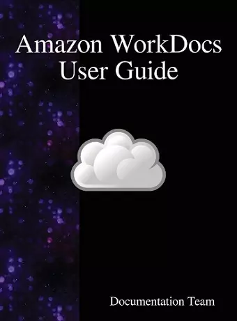 Amazon WorkDocs User Guide cover