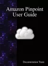 Amazon Pinpoint User Guide cover