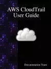 AWS CloudTrail User Guide cover