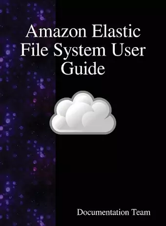 Amazon Elastic File System User Guide cover