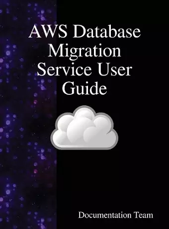 AWS Database Migration Service User Guide cover