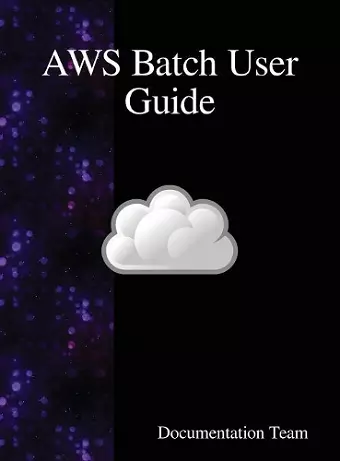 AWS Batch User Guide cover