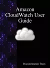 Amazon CloudWatch User Guide cover