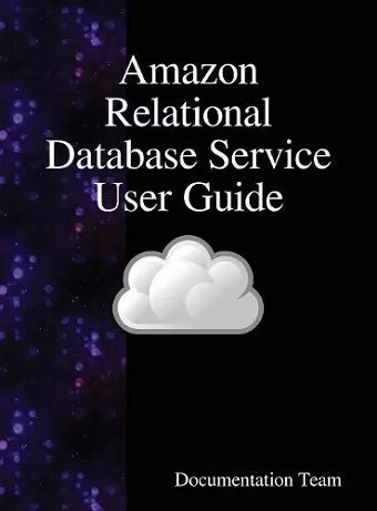 Amazon Relational Database Service User Guide cover