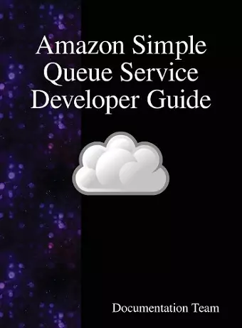 Amazon Simple Queue Service Developer Guide cover