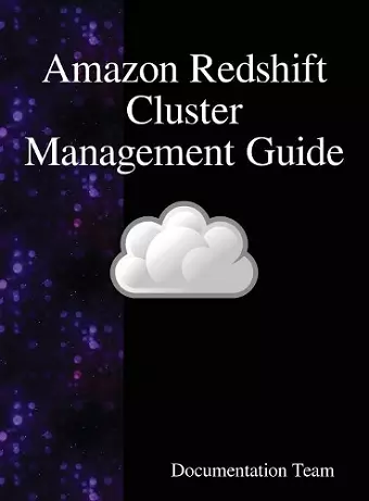 Amazon Redshift Cluster Management Guide cover