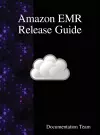 Amazon EMR Release Guide cover
