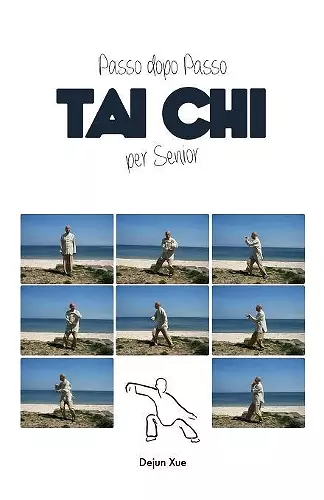 Tai Chi Per Senior, Passo Dopo Passo cover