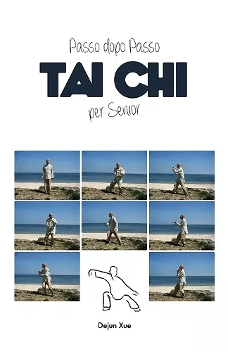 Tai Chi Per Senior, Passo Dopo Passo cover