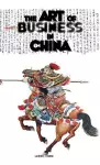 The Art of Doing Business in China cover