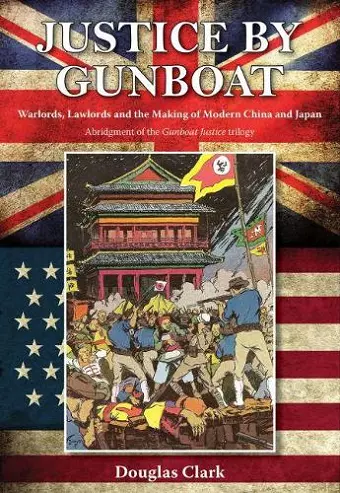 Justice by Gunboat cover