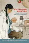 Socializing Medicine cover