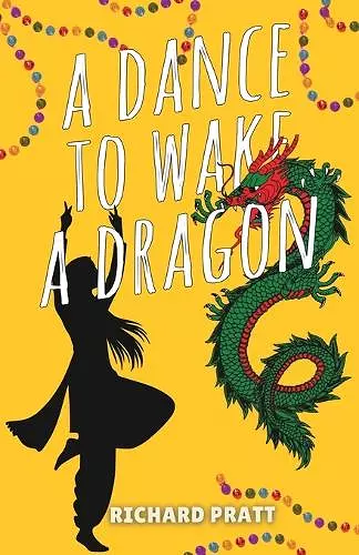 A Dance to Wake a Dragon cover