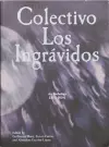 Colectivo Los Ingrávidos cover