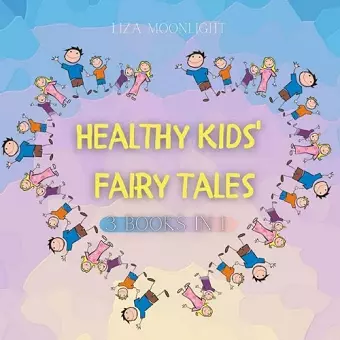 Healthy Kids Fairy Tales cover