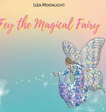 Fey The Magical Fairy cover