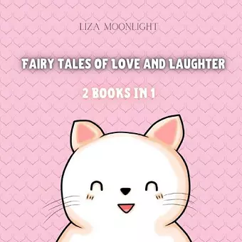 Fairy Tales of Love and Laughter cover