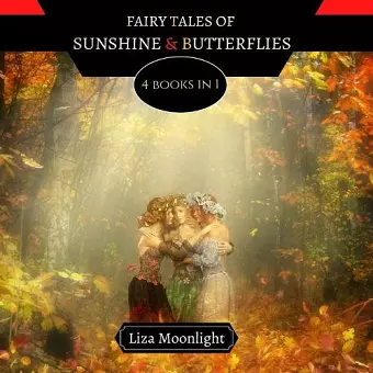 Fairy Tales of Sunshine and Butterflies cover