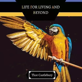 Life for Living and Beyond cover