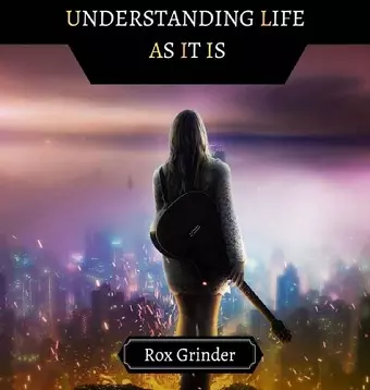 Understanding Life as It Is cover