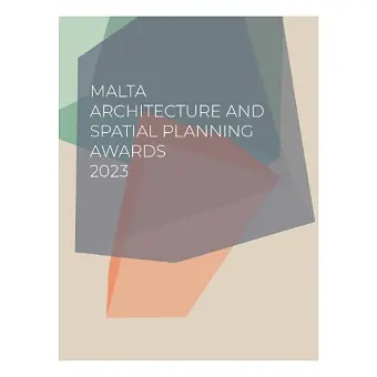 Malta Architecture and Spatial Planning Awards 2023 cover